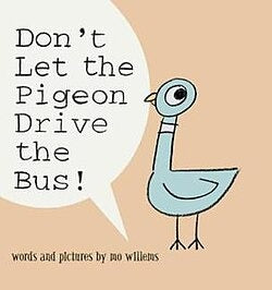 Dont Let the Pigeon Drive the Bus