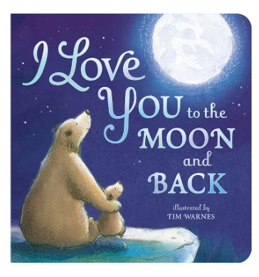 I Love You to the Moon and Back by Amelia Hepworth