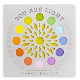 You Are Light by Aaron Becker