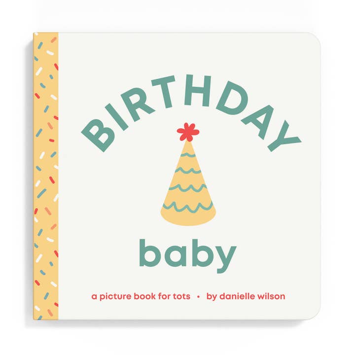 Birthday Baby Board Book by Left Hand Books