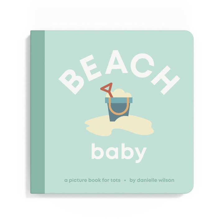 Beach Baby Board Book by Left Hand Books