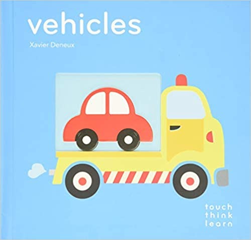 Touch Think Learn Board Book - Vehicles